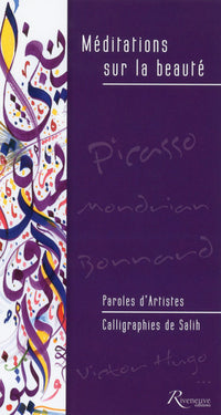 Méditations sur la beauté - Paroles d'Artistes - Callographies de Salih