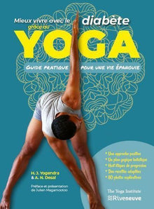 Mieux vivre avec le diabète grâce au yoga - Guide pratique pour une vie épanouie