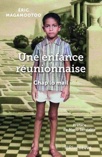 Une enfance réunionnaise - Chap lo mail