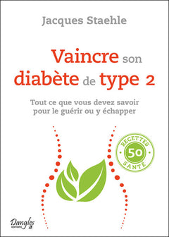 Vaincre son diabète de type 2