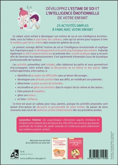 Développez l'estime de soi et l'intelligence émotionnelle de votre enfant