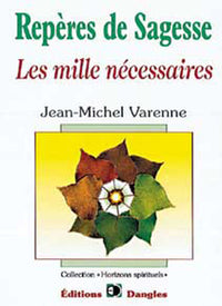 Repères de sagesse - Les mille nécessaires