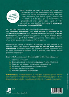 Le trouble de stress post-traumatique complexe - De la survie à l'épanouissement : comment se remettre des traumatismes de l'enfance
