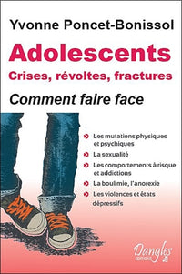 Adolescents : crises, révoltes et fractures
