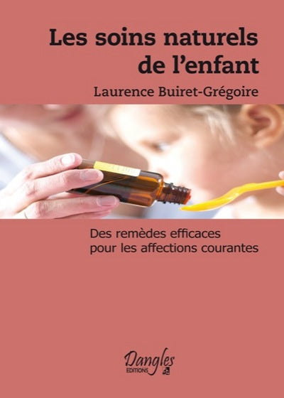 Les soins naturels de l'enfant