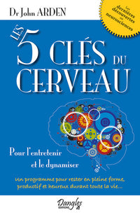 Les 5 clés du cerveau