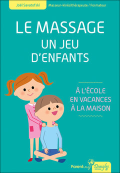 Le massage - Un jeu d'enfants