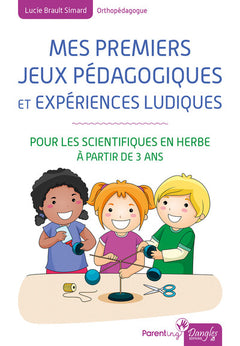 Mes premiers jeux pédagogiques et expériences ludiques