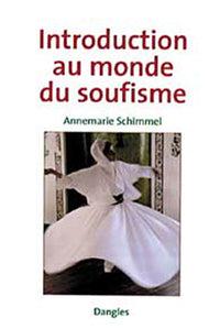 Introduction au monde du soufisme