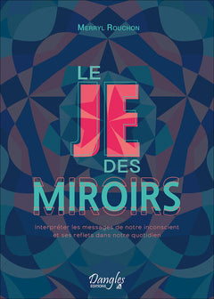 Le je des miroirs
