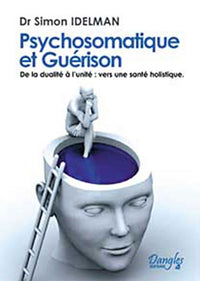 Psychosomatique et guérison