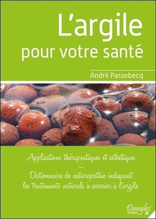 L'argile pour votre santé