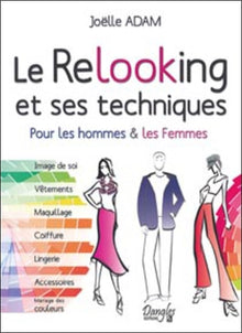 Le relooking et ses techniques pour les hommes & les femmes