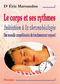 Le corps et ses rythmes