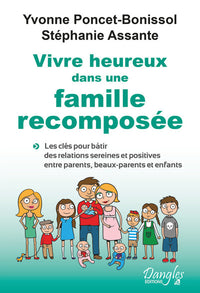 Vivre heureux dans une famille recomposée