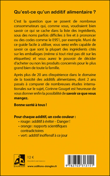 Additifs alimentaires danger - Le guide indispensable pour ne plus vous empoisonner