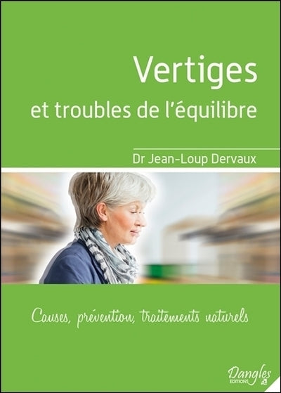Vertiges et troubles de l'équilibre
