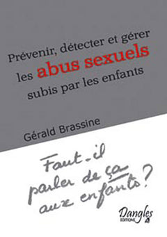 Prévenir, détecter et gérer les abus sexuels