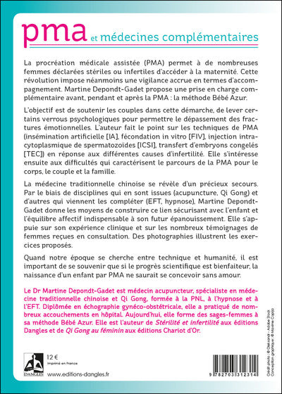 PMA et médecines complémentaires - Réparer nos fractures émotionnelles ou traumatiques