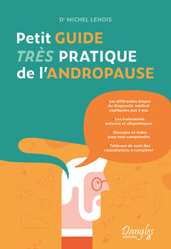 Petit guide très pratique de l'andropause