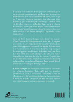 Soigner les blessures de l'enfance pour construire son chemin de vie
