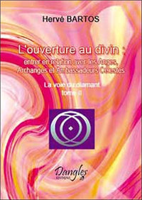 L'ouverture au divin : La voie du diamant