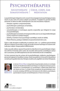 Psychothérapies - Sociothérapie - Somatothérapie - Coeur, corps, âme, méditation - La pleine intégration