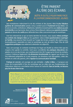 Etre parent à l'ère des écrans - Boîte à outils pour faire face à l'hyperconnexion des jeunes