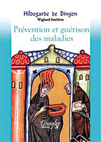 Prévention et guérison selon Hildegarde de Bingen