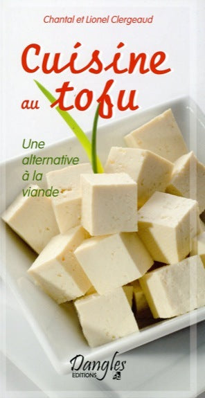Cuisine au tofu : Une alternative à la viande