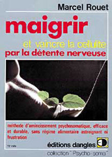 Maigrir et vaincre la cellulite par la détente nerveuse