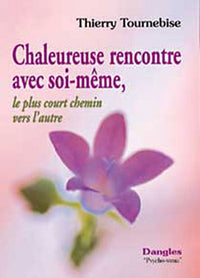 Chaleureuse rencontre avec soi-même