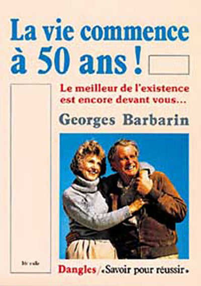 La vie commence à 50 ans