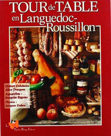 Tour de table en Languedoc-Roussillon