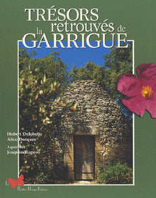 Trésors retrouvés de la garrigue
