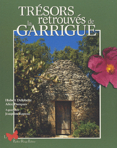 Trésors retrouvés de la garrigue
