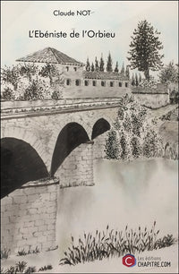 L'ébéniste de l'Orbieu