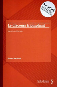 Le discours triomphant