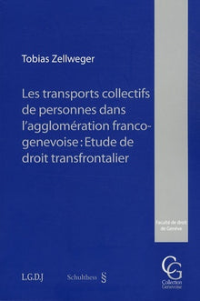 Les Transports collectifs de personnes dans l'agglomération franco-genevoise