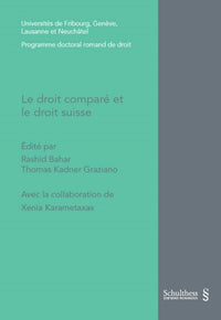 Le droit comparé et le droit suisse