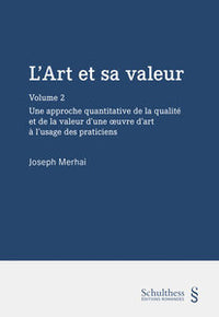 L'art et sa valeur - Volume 2