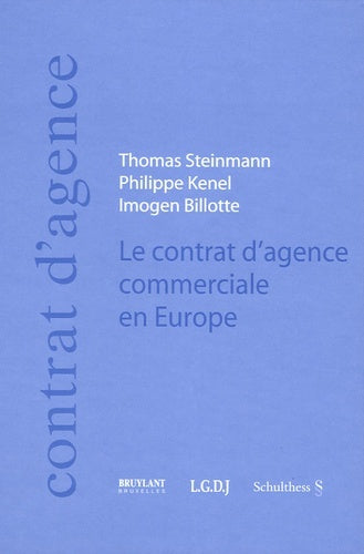 LE CONTRAT D'AGENCE COMMERCIALE EN EUROPE