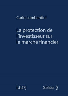 La protection de l'investisseur sur le marché financier