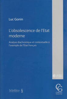 L'Obsolescence de l'État moderne