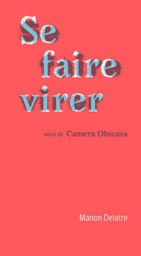 se faire virer