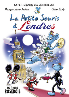 La Petite Souris à Londres