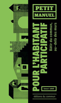 Petit Manuel de l'habitant participatif