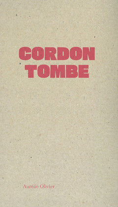 Cordon tombe