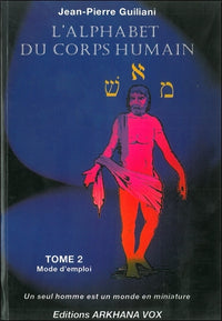 L'alphabet du corps humain, tome 2