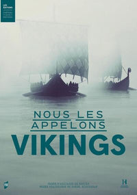 Nous les appelons vikings